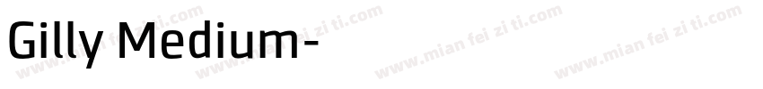 Gilly Medium字体转换